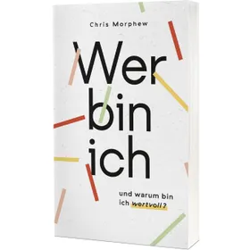 Produktbild des Artikels Wer bin ich - und warum bin ich wertvoll? (Buch - Taschenbuch)