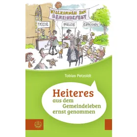 Produktbild des Artikels Heiteres aus dem Gemeindeleben ernst genommen (Buch - Taschenbuch)