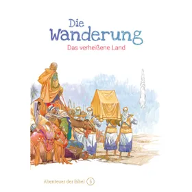 Produktbild des Artikels Die Wanderung - Das verheißene Land (Buch - Gebunden)