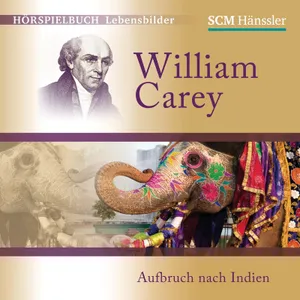 Produktbild des Artikels William Carey (MP3-Hörspiel - Download)
