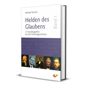 Produktbild des Artikels Helden des Glaubens Band 1 (Buch - Gebunden)
