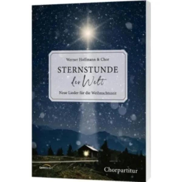 Produktbild des Artikels Sternstunde der Welt - Chorpartitur (Liederbuch - Geheftet)