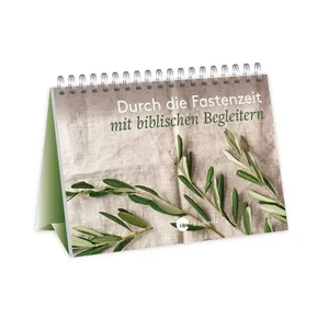 Produktbild des Artikels Durch die Fastenzeit mit biblischen Begleitern - Aufstellbuch (Kalender - Spiralbindung)