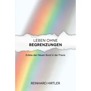 Produktbild des Artikels Leben ohne Begrenzungen (Buch - Kartoniert)