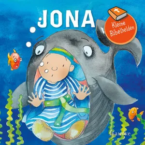 Produktbild des Artikels Kleine Bibelhelden - Jona (Buch - Geheftet)