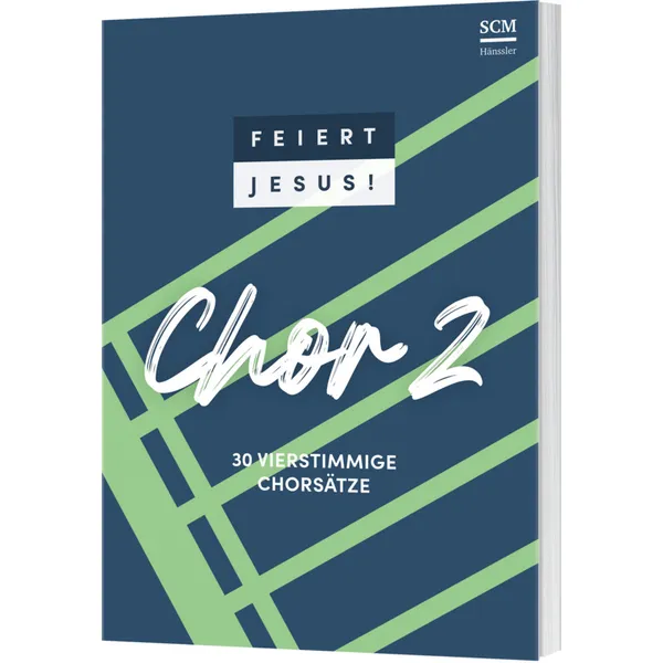 Produktbild des Artikels Feiert Jesus! Chor 2 (Liederbuch - Geheftet)
