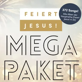Produktbild des Artikels Das Feiert Jesus! Mega-Paket (MP3-Album - Download)