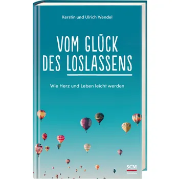 Produktbild des Artikels Vom Glück des Loslassens (Buch - Gebunden)