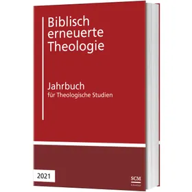 Produktbild des Artikels Biblisch erneuerte Theologie 2021 (Buch - Paperback)