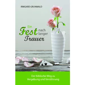 Produktbild des Artikels Ein Fest nach langer Trauer (Buch - Gebunden)