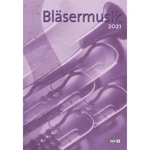 Produktbild des Artikels Bläsermusik 2021 (Liederbuch - Kartoniert)