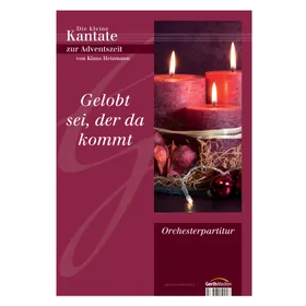 Produktbild des Artikels Gelobt sei der da kommt (Orchesterpartitur) (Noten - Download)