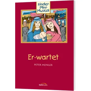 Produktbild des Artikels Er-wartet - Arbeitsheft (Liederbuch - Geheftet)