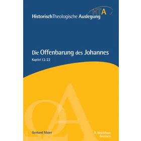 Produktbild des Artikels Die Offenbarung des Johannes, Kapitel 12-22 (Buch - Gebunden)