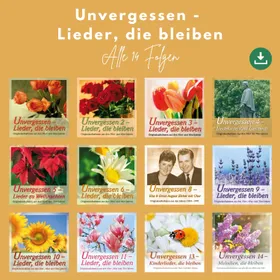 Produktbild des Artikels Unvergessen - Lieder, die bleiben - Alle 14 Folgen (MP3-Album - Download)