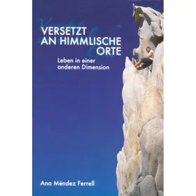 Produktbild des Artikels Versetzt an himmlische Orte (Buch - Paperback)