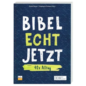 Produktbild des Artikels Bibel Echt Jetzt (Buch - Kartoniert)