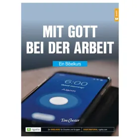 Produktbild des Artikels Mit Gott bei der Arbeit - ein Bibelkurs (Buch - Broschiert)