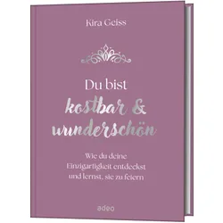 Produktbild des Artikels Du bist kostbar & wunderschön (Buch - Gebunden)