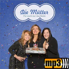 Produktbild des Artikels Für euch nur das Beste (MP3-Album - Download)