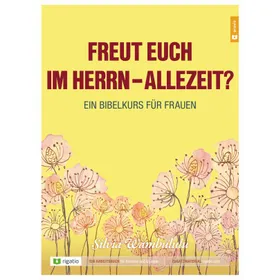 Produktbild des Artikels Freut euch im Herrn - allezeit? (Buch - Broschiert)