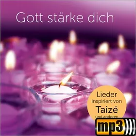 Produktbild des Artikels Gott stärke dich (MP3-Album - Download)