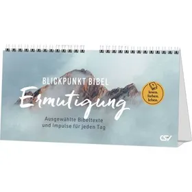 Produktbild des Artikels Blickpunkt Bibel - Ermutigung (Kalender - Spiralbindung)