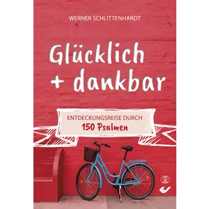 Produktbild des Artikels Glücklich + dankbar (Buch - Gebunden)