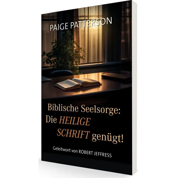 Produktbild des Artikels Biblische Seelsorge: Die Heilige Schrift genügt! (Buch - Paperback)