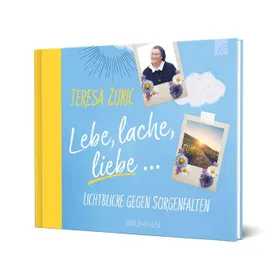 Produktbild des Artikels Lebe, lache, liebe (Buch - Gebunden)