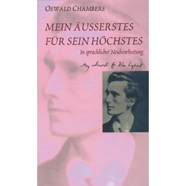 Produktbild des Artikels Mein Äußerstes für sein Höchstes (Buch - Gebunden)