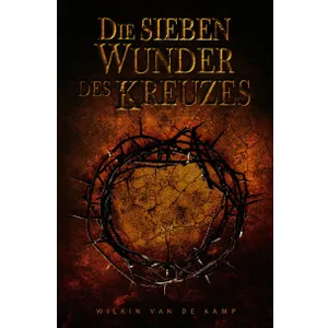 Produktbild des Artikels Die sieben Wunder des Kreuzes (Buch - Paperback)