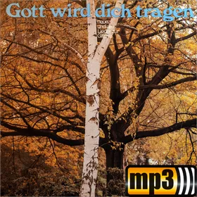 Produktbild des Artikels Gott wird dich tragen (MP3-Album - Download)