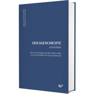 Produktbild des Artikels Heilsgeschichte verstehen (Buch - Gebunden)