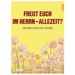 Produktbild des Artikels Freut euch im Herrn - allezeit? (Buch - Broschiert)