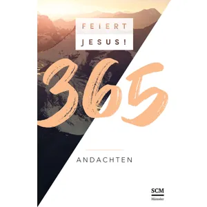 Produktbild des Artikels Feiert Jesus! 365 Andachten (Buch - Gebunden)