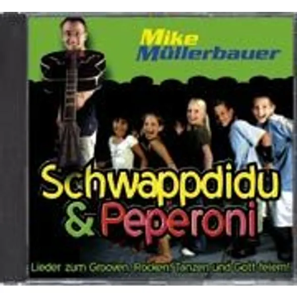 Produktbild des Artikels Schwappdidu & Peperoni (Audio - CD)