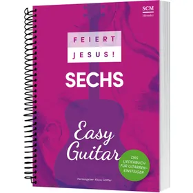 Produktbild des Artikels Feiert Jesus! 6 - Easy Guitar (Liederbuch - Spiralbindung)