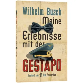 Produktbild des Artikels Meine Erlebnisse mit der Gestapo (Buch - Klappenbroschur)