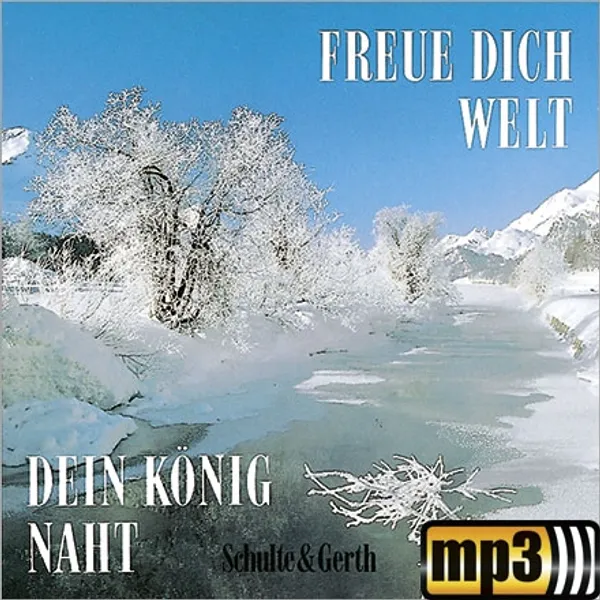 Produktbild des Artikels Freue dich Welt dein König naht (MP3-Album - Download)