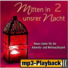 Produktbild des Artikels Mitten in unsrer Nacht 2 (Playback ohne Backings) (MP3-Album - Download)