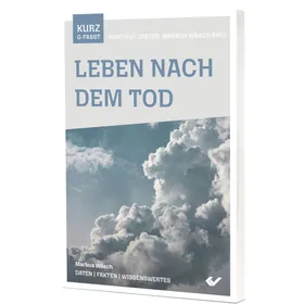 Produktbild des Artikels Leben nach dem Tod - kurzgefasst (Buch - Taschenbuch)