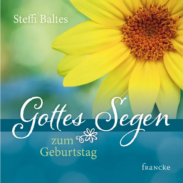 Produktbild des Artikels Gottes Segen zum Geburtstag (Buch - Geheftet)