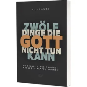 Produktbild des Artikels 12 Dinge, die Gott nicht tun kann (Buch - Paperback)