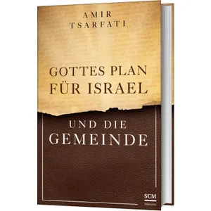 Produktbild des Artikels Gottes Plan für Israel und die Gemeinde (Buch - Gebunden)