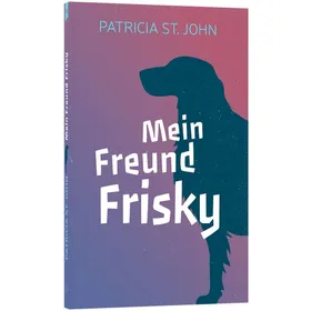 Produktbild des Artikels Mein Freund Frisky (Buch - Taschenbuch)