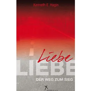 Produktbild des Artikels Liebe - der Weg zum Sieg (Buch - Paperback)