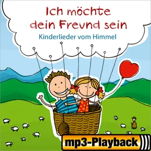 Produktbild des Artikels Ich möchte dein Freund sein (Playback ohne Backings) (MP3-Album - Download)