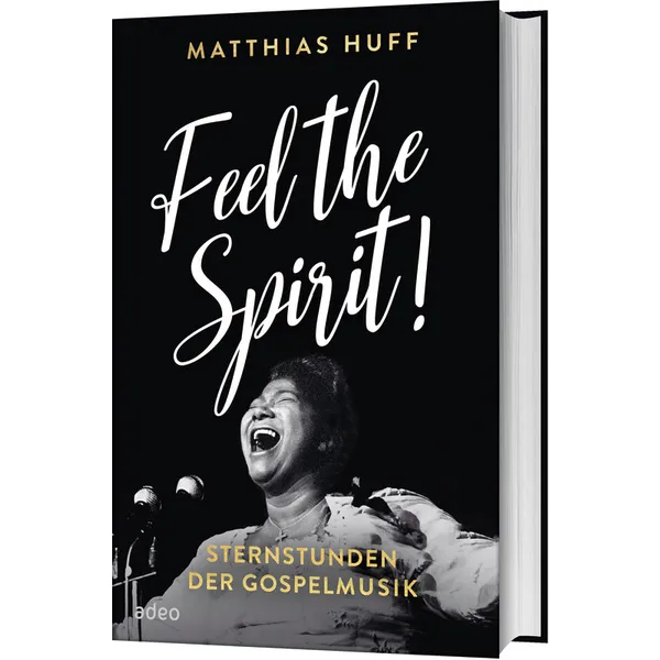 Produktbild des Artikels Feel the Spirit! (Buch - Gebunden)