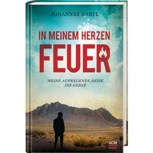 Produktbild des Artikels In meinem Herzen Feuer (Buch - Gebunden)